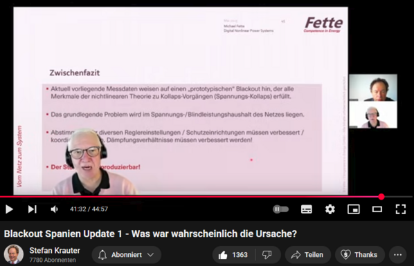 Zwischenfazit - Was war wahrscheinlich die Ursache? 

- Aktuell vorliegende Messdaten weisen auf einen "prototypischen" Blackout hin, der alle Merkmale der nichtlinearen Theorie zu Kollaps-Vorgängen (Spannungs-Kollaps) erfüllt.
- Das grundlegende Problem wird im Spannungs-/Blindleistungshaushalt des Netzes liegen. 
- Abstimmungen von diversen Reglereinstellungen / Schutzeinrichtungen müssen verbessert / koordiniertert werden. Dämpfungsverhältnisse müssen verbessert werden! 
- Der Stromausfall ist reproduzierbar