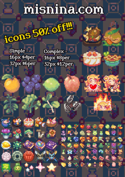 A commissions sheet showing various pixel art icons of foods, some emotes, and a lot of small items. It directs you to misnina.com. Icons 50% off!!!! Simple - 16px $4per, 32px $6per. Complex - 16px $8per, 32px $12per